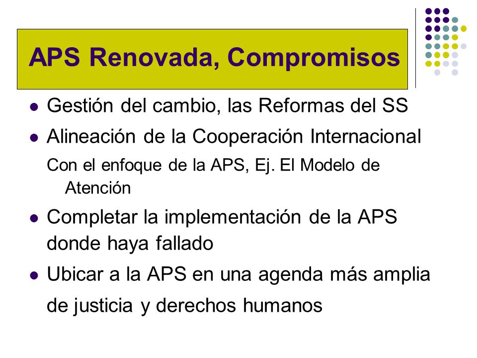 APS Renovada, Compromisos