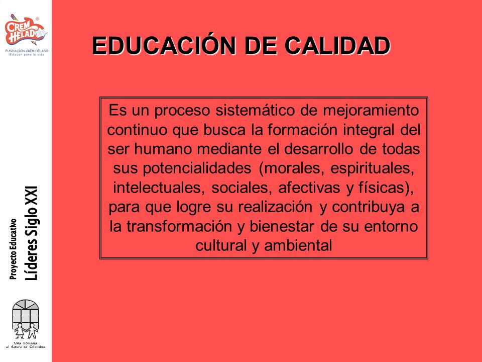 EDUCACIÓN DE CALIDAD