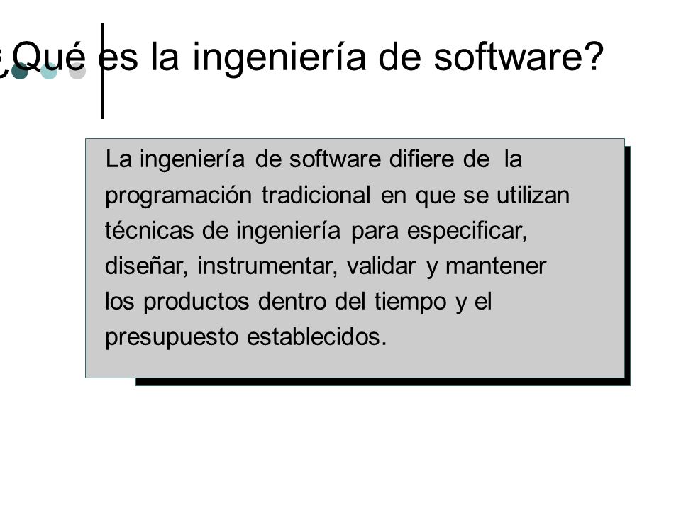 ¿Qué es la ingeniería de software