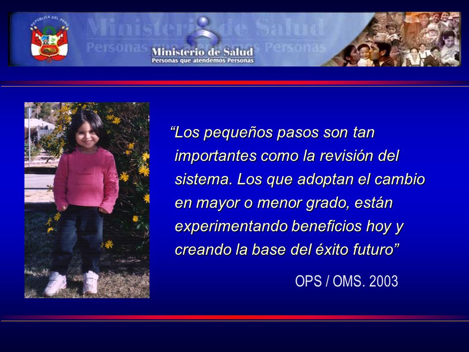 Los pequeños pasos son tan importantes como la revisión del sistema