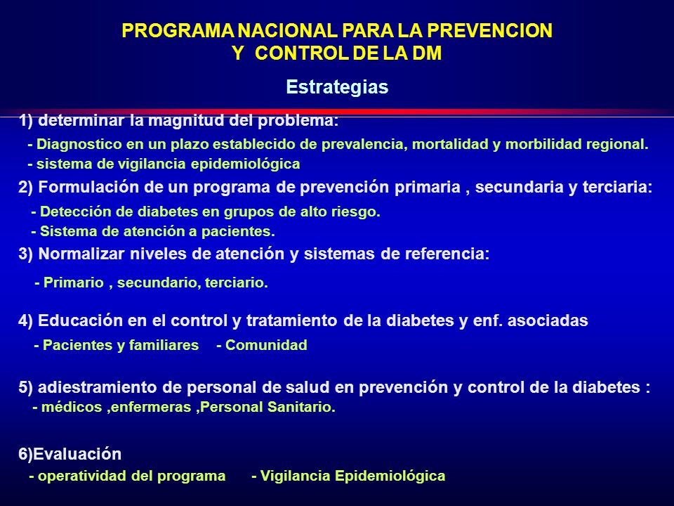 PROGRAMA NACIONAL PARA LA PREVENCION Y CONTROL DE LA DM