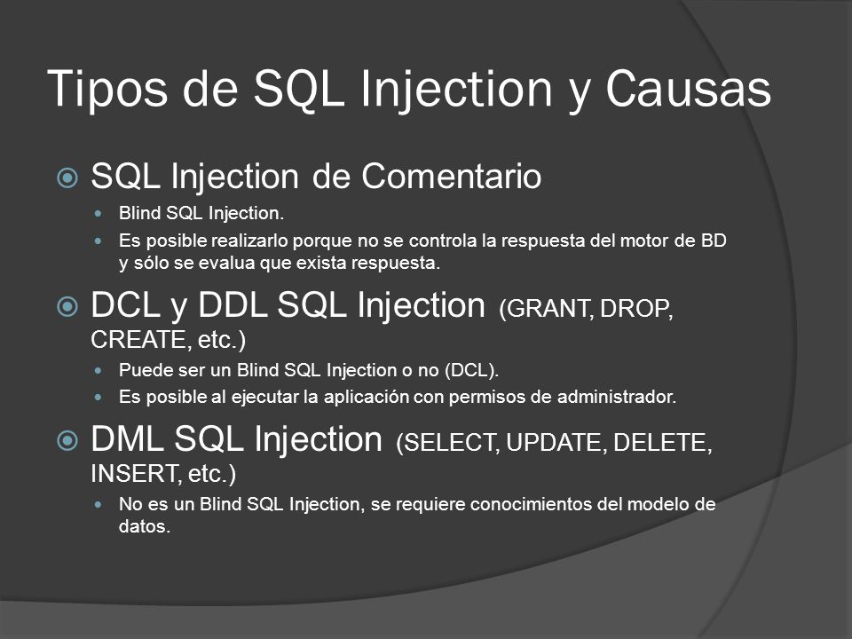 Tipos de SQL Injection y Causas