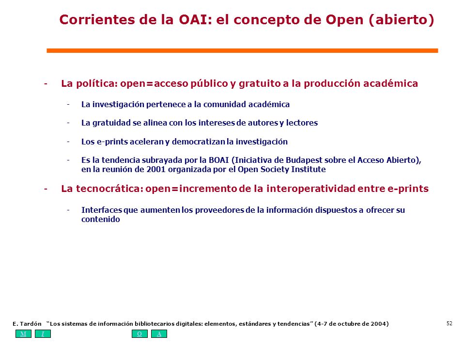 Corrientes de la OAI: el concepto de Open (abierto)