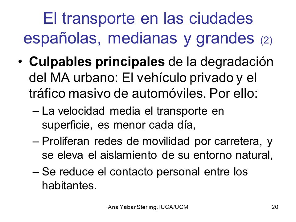 El transporte en las ciudades españolas, medianas y grandes (2)