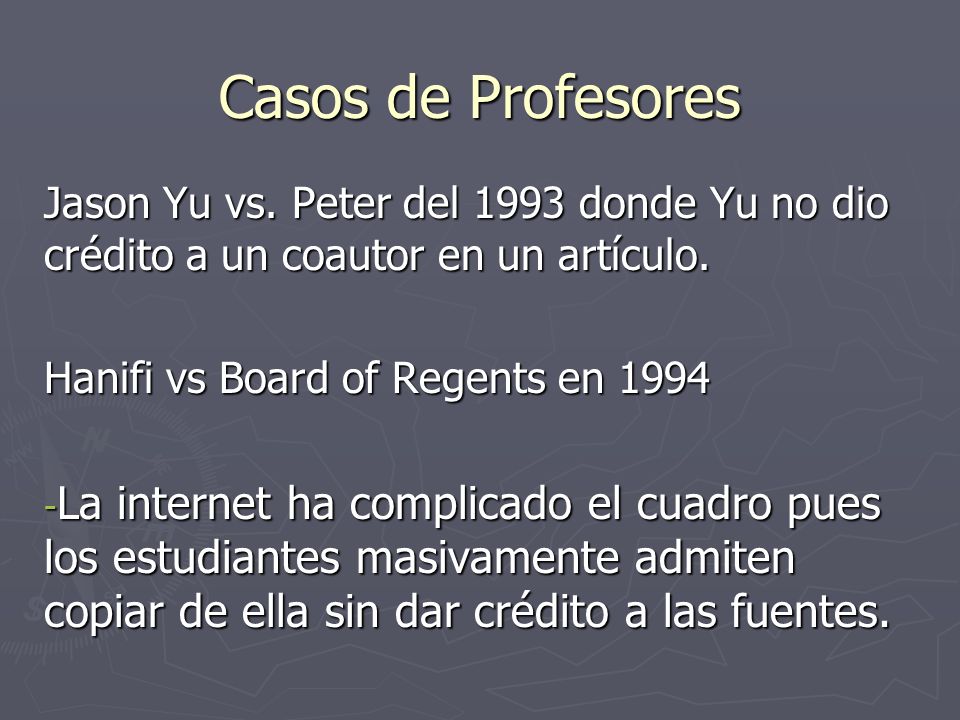 Casos de Profesores Jason Yu vs. Peter del 1993 donde Yu no dio crédito a un coautor en un artículo.