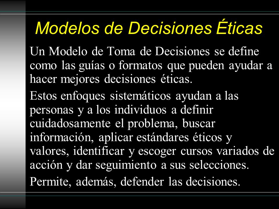 Modelos de Decisiones Éticas