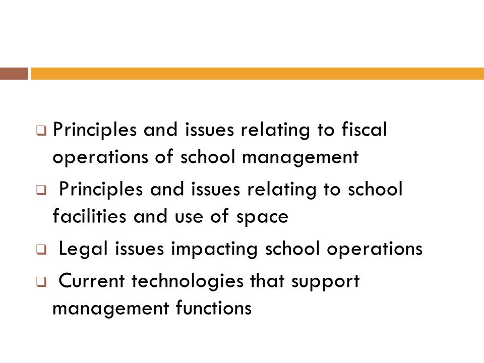 Principles and issues relating to fiscal operations of school management