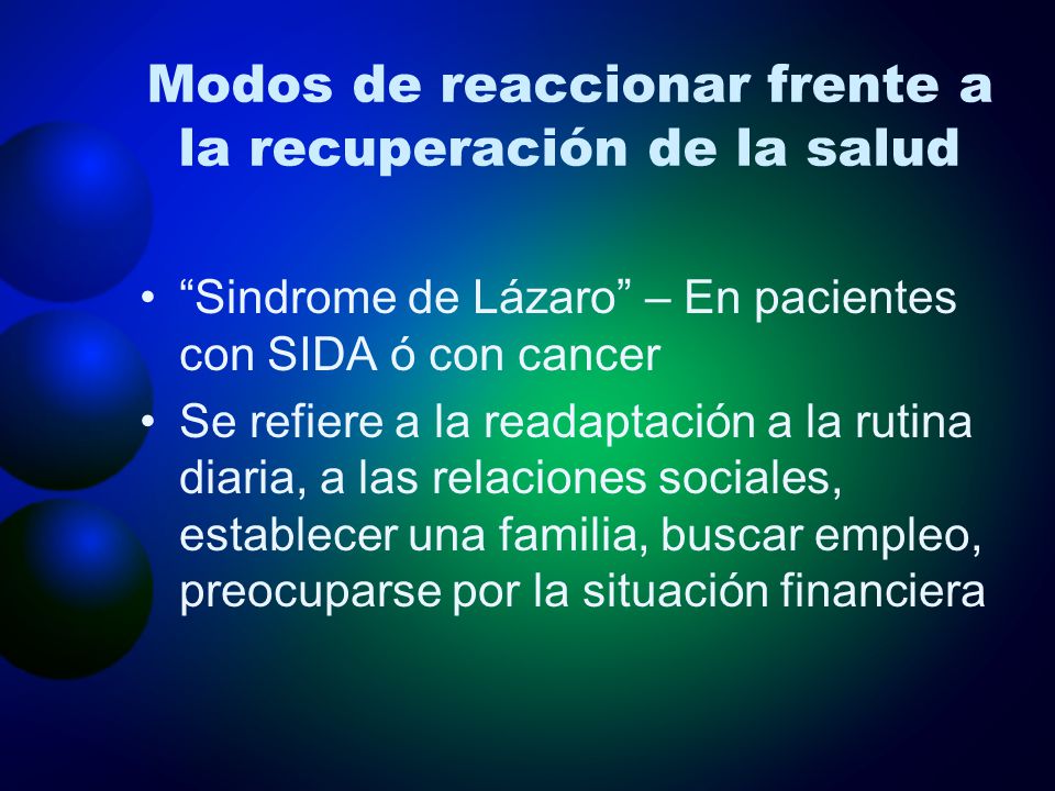 Modos de reaccionar frente a la recuperación de la salud