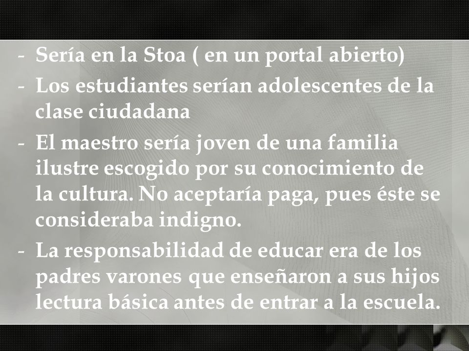 Sería en la Stoa ( en un portal abierto)