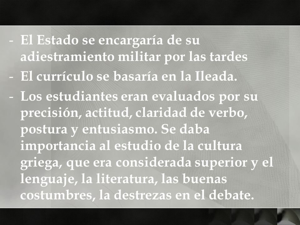 El Estado se encargaría de su adiestramiento militar por las tardes
