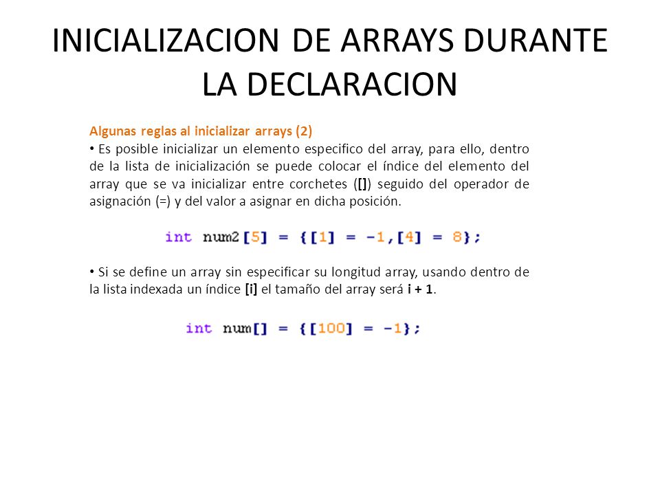 INICIALIZACION DE ARRAYS DURANTE LA DECLARACION