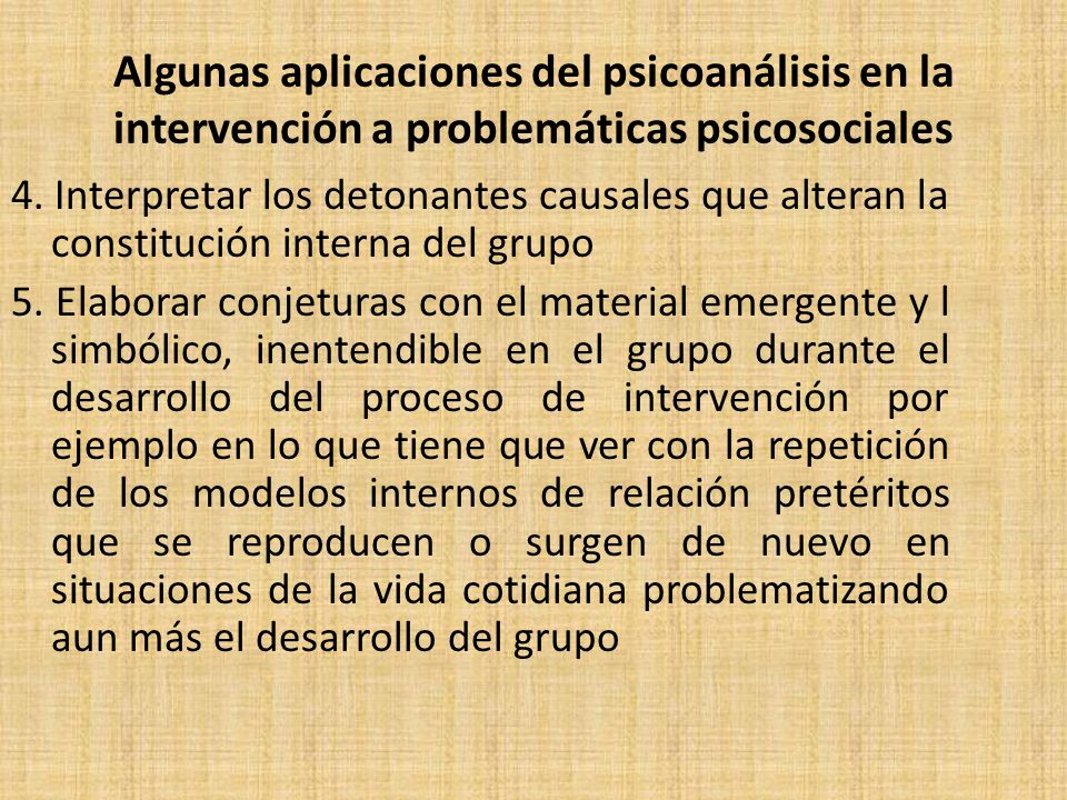 Algunas aplicaciones del psicoanálisis en la intervención a problemáticas psicosociales