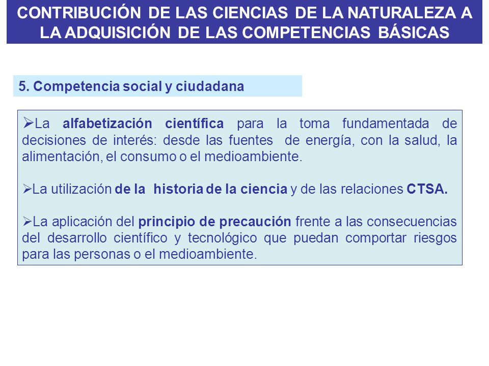 CONTRIBUCIÓN DE LAS CIENCIAS DE LA NATURALEZA A LA ADQUISICIÓN DE LAS COMPETENCIAS BÁSICAS