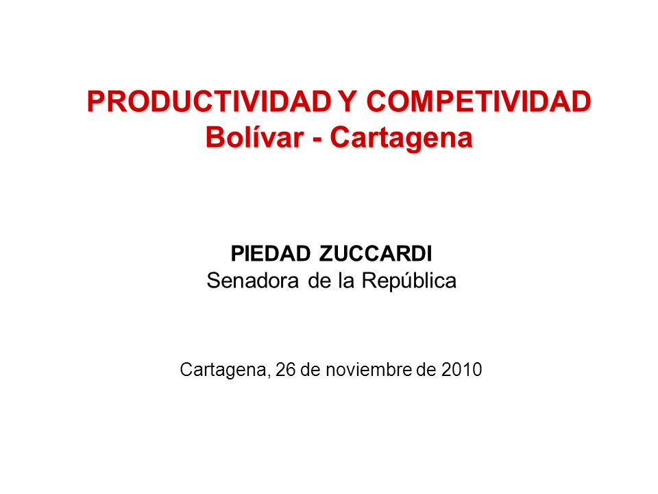 PRODUCTIVIDAD Y COMPETIVIDAD Bolívar - Cartagena