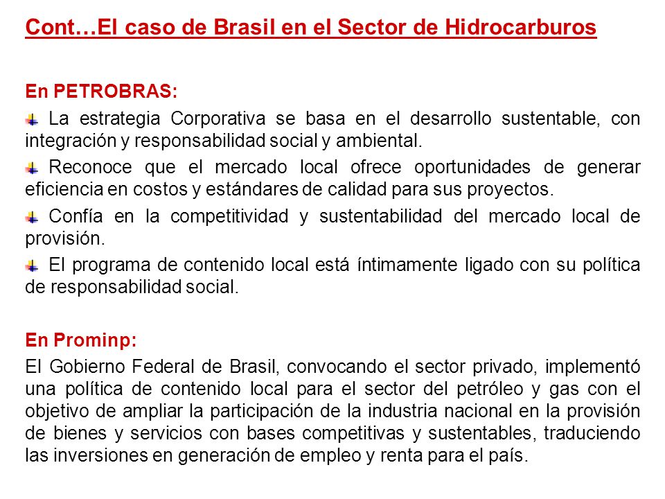 Cont…El caso de Brasil en el Sector de Hidrocarburos
