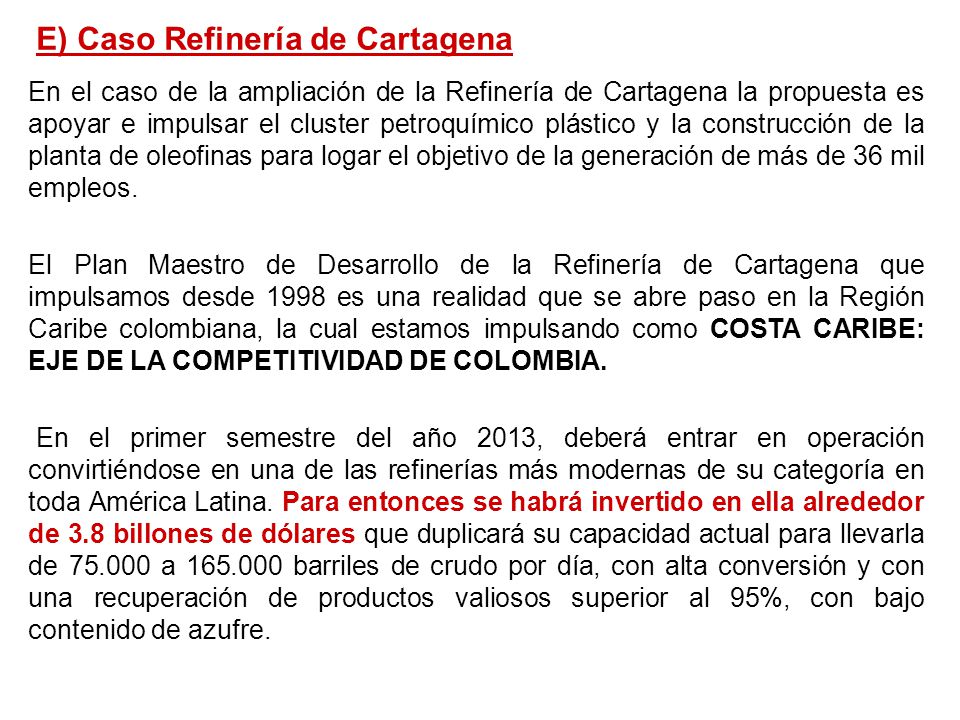 E) Caso Refinería de Cartagena
