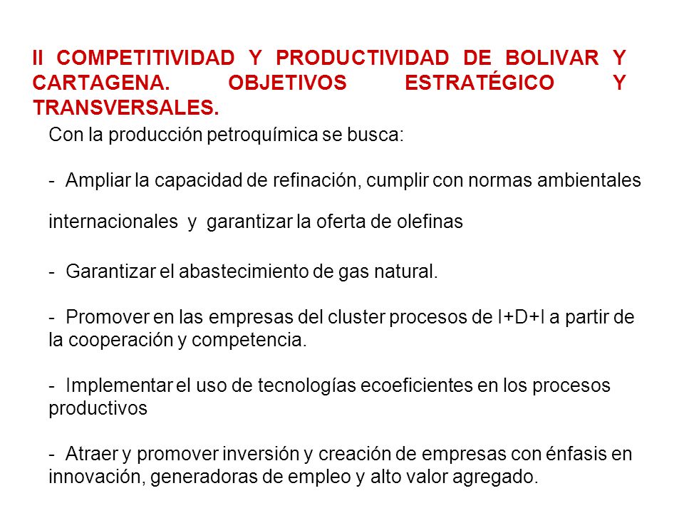 II COMPETITIVIDAD Y PRODUCTIVIDAD DE BOLIVAR Y CARTAGENA