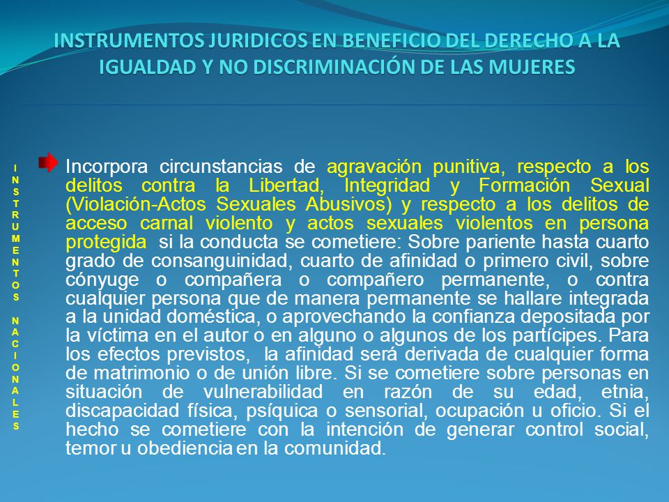 INSTRUMENTOS JURIDICOS EN BENEFICIO DEL DERECHO A LA IGUALDAD Y NO DISCRIMINACIÓN DE LAS MUJERES