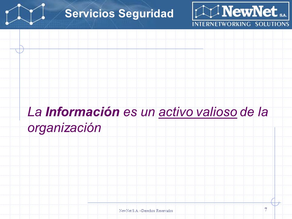 La Información es un activo valioso de la organización