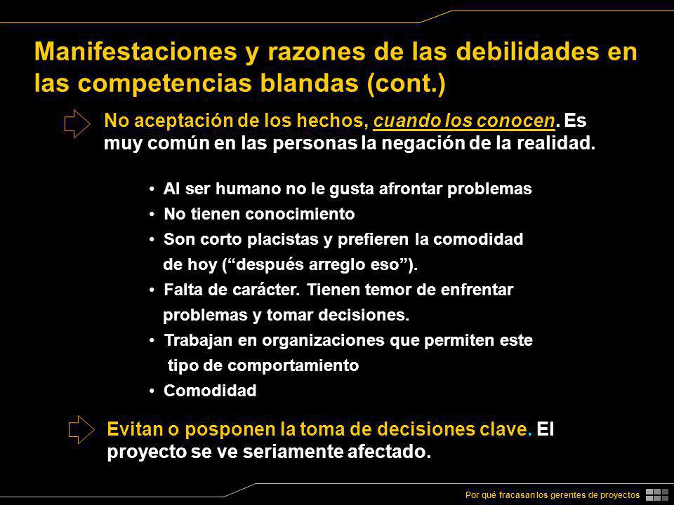 Manifestaciones y razones de las debilidades en las competencias blandas (cont.)