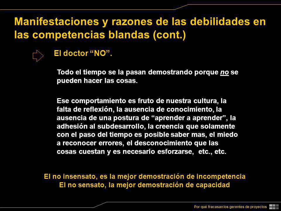 Manifestaciones y razones de las debilidades en las competencias blandas (cont.)