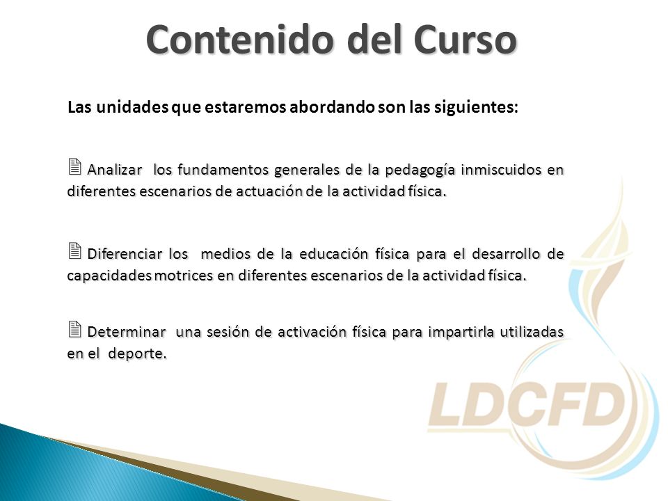 Contenido del Curso Las unidades que estaremos abordando son las siguientes: