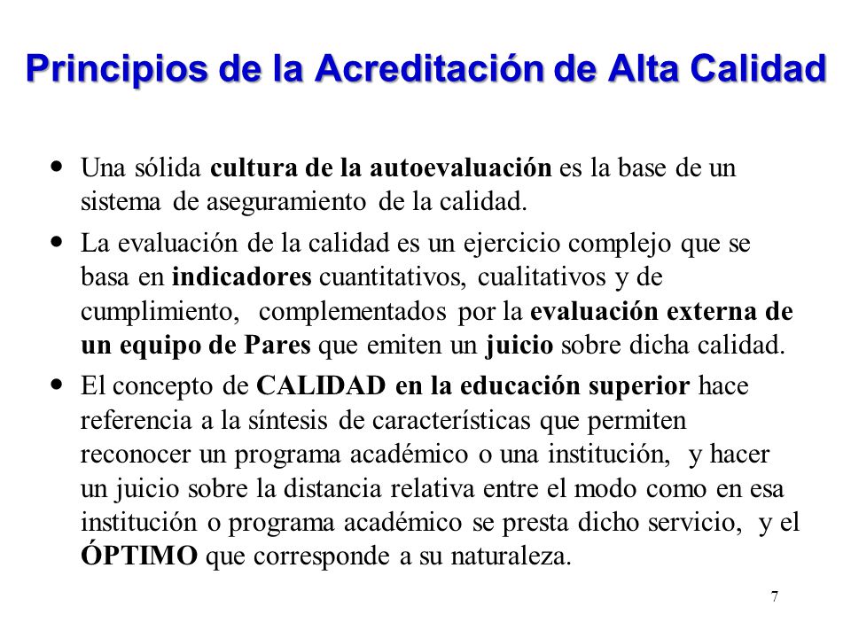Principios de la Acreditación de Alta Calidad