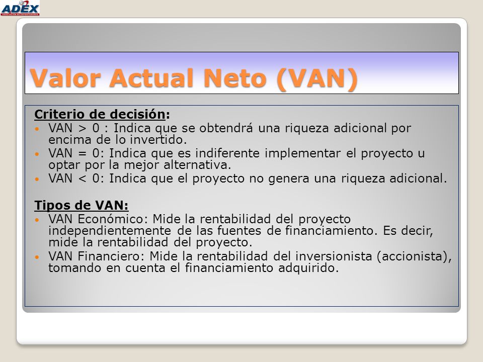 Valor Actual Neto (VAN)