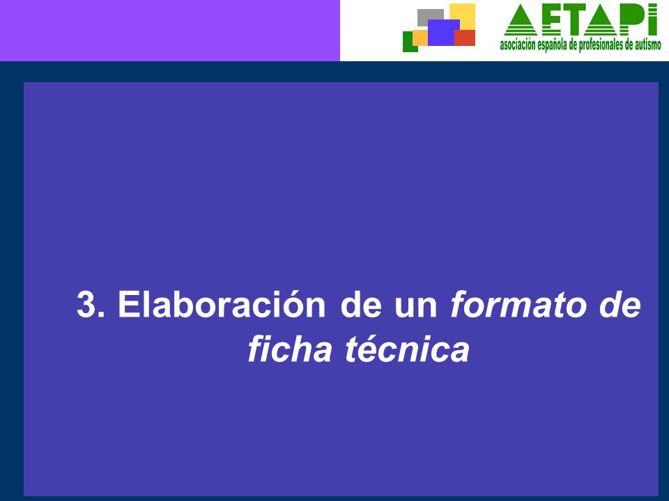 3. Elaboración de un formato de ficha técnica