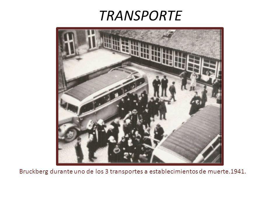 TRANSPORTE Bruckberg durante uno de los 3 transportes a establecimientos de muerte.1941.