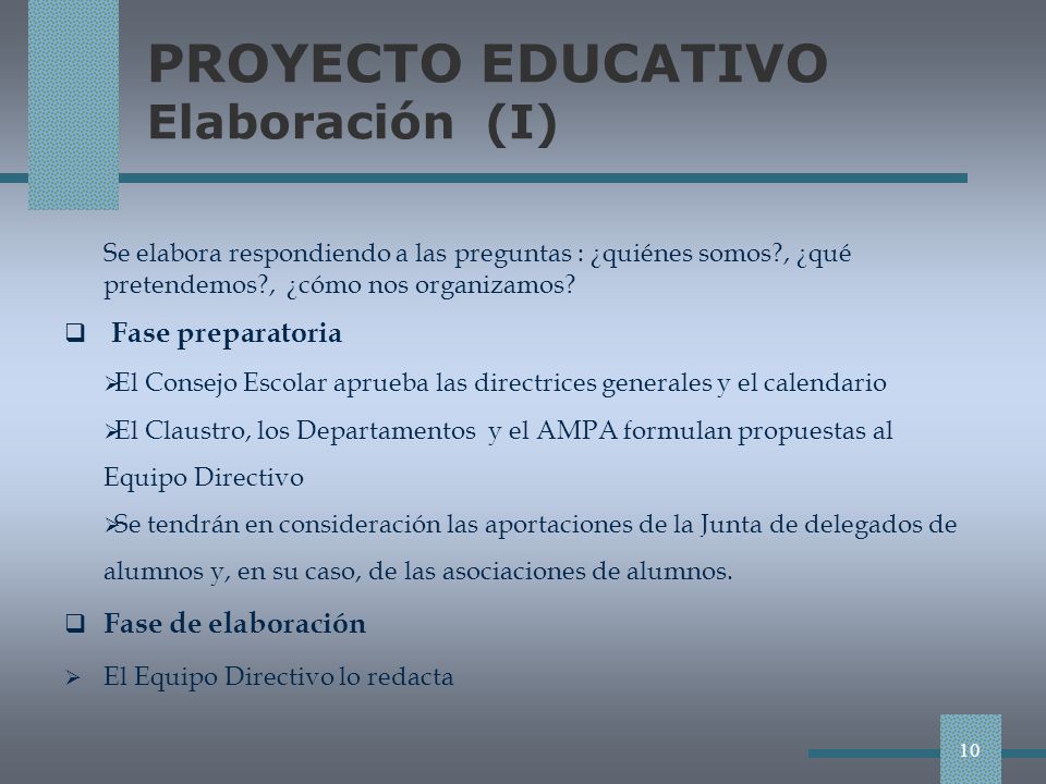 PROYECTO EDUCATIVO Elaboración (I)