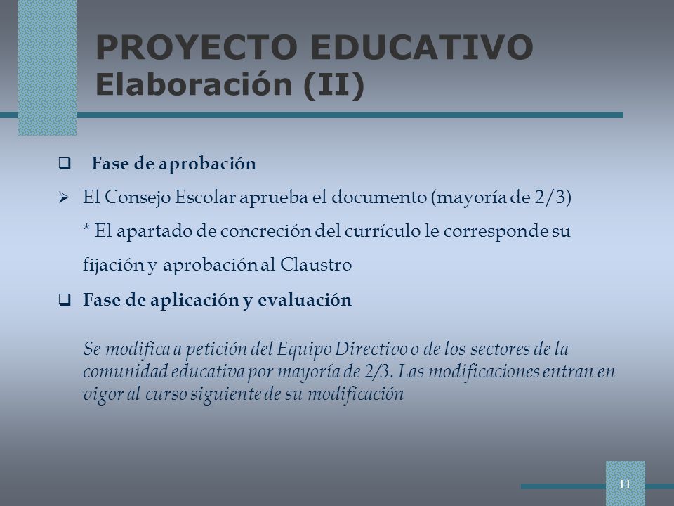 PROYECTO EDUCATIVO Elaboración (II)