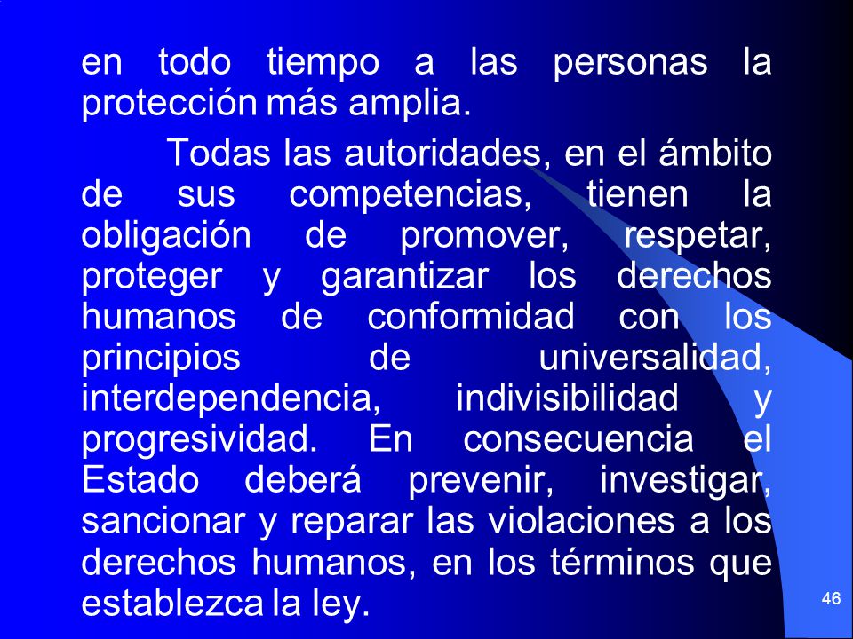 en todo tiempo a las personas la protección más amplia