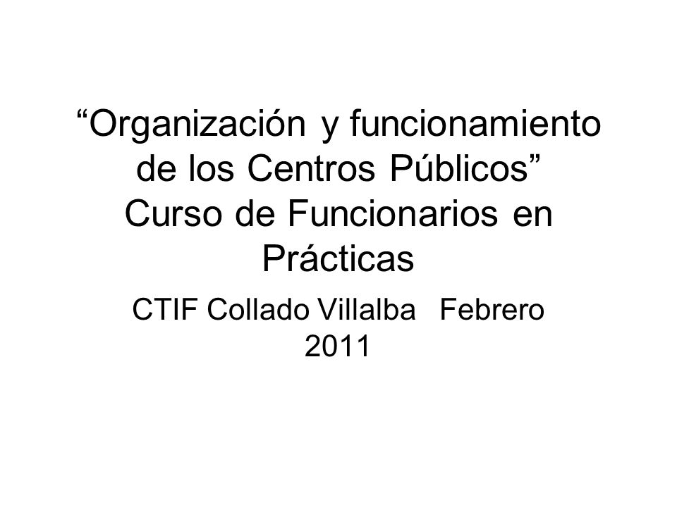 CTIF Collado Villalba Febrero 2011
