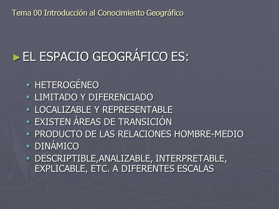 Tema 00 Introducción al Conocimiento Geográfico