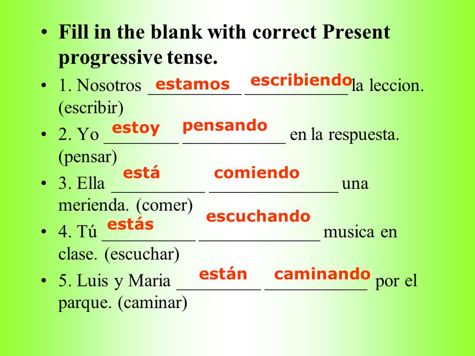 Fill in the blank with correct Present progressive tense.