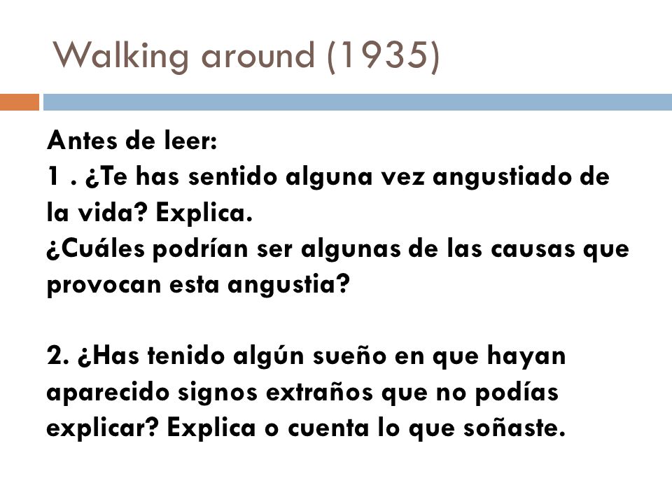 Walking around (1935) Antes de leer:
