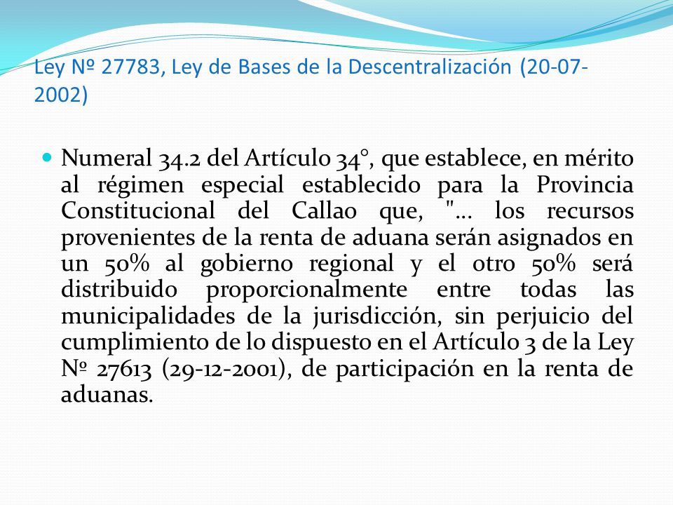 Ley Nº 27783, Ley de Bases de la Descentralización ( )