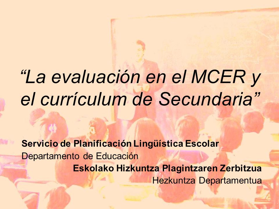 La evaluación en el MCER y el currículum de Secundaria