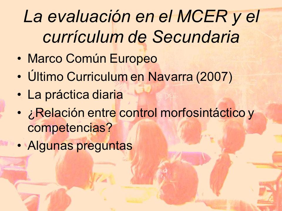 La evaluación en el MCER y el currículum de Secundaria