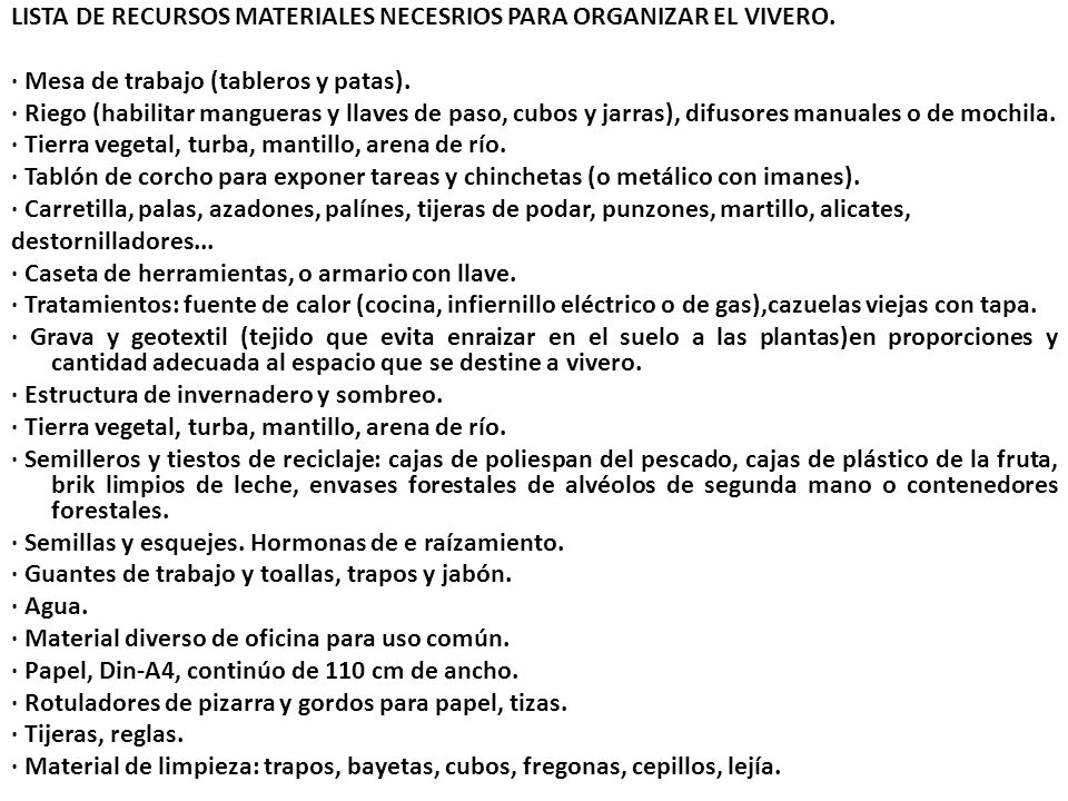 LISTA DE RECURSOS MATERIALES NECESRIOS PARA ORGANIZAR EL VIVERO