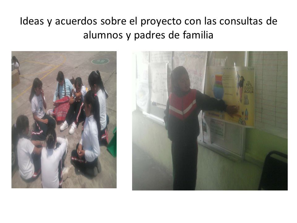 Ideas y acuerdos sobre el proyecto con las consultas de alumnos y padres de familia
