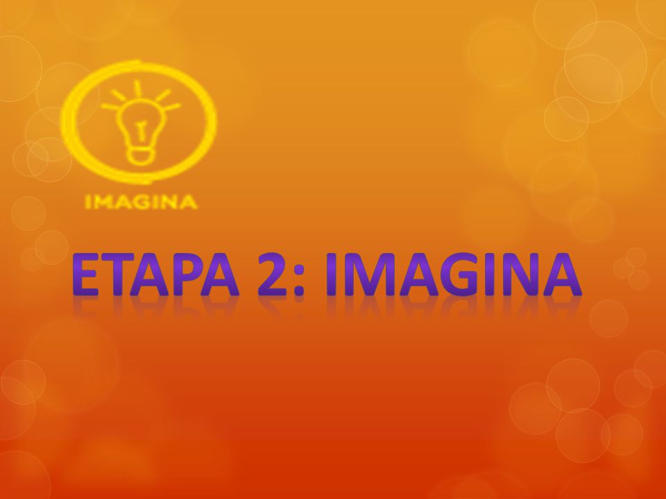 ETAPA 2: IMAGINA