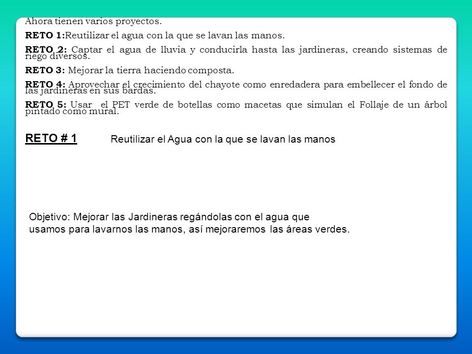 RETO # 1 Reutilizar el Agua con la que se lavan las manos