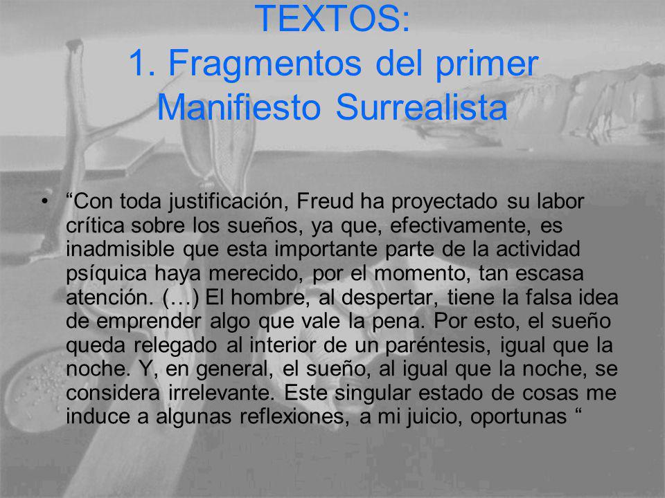 TEXTOS: 1. Fragmentos del primer Manifiesto Surrealista
