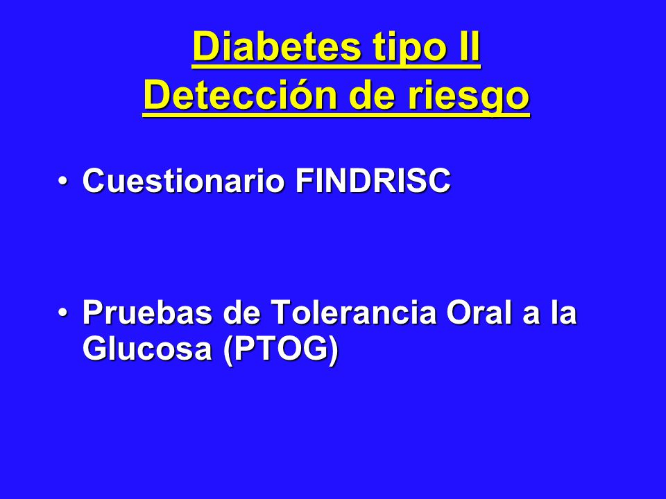 Diabetes tipo II Detección de riesgo