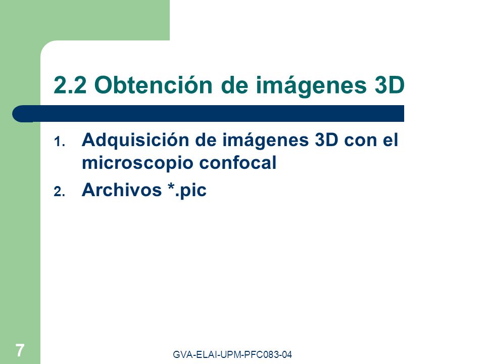 2.2 Obtención de imágenes 3D