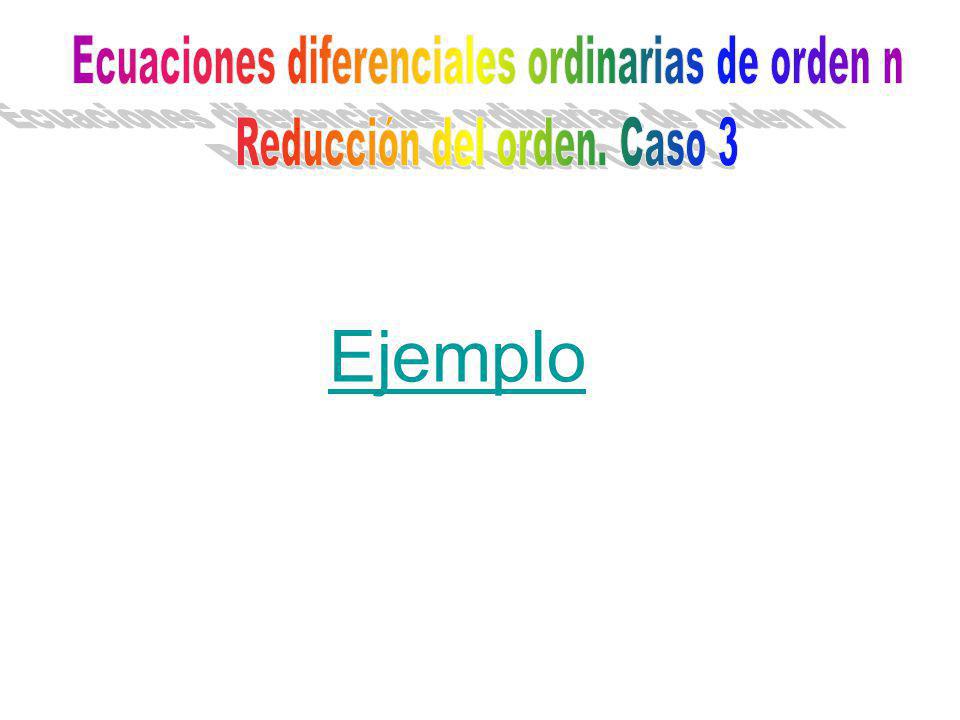 Ejemplo Ecuaciones diferenciales ordinarias de orden n