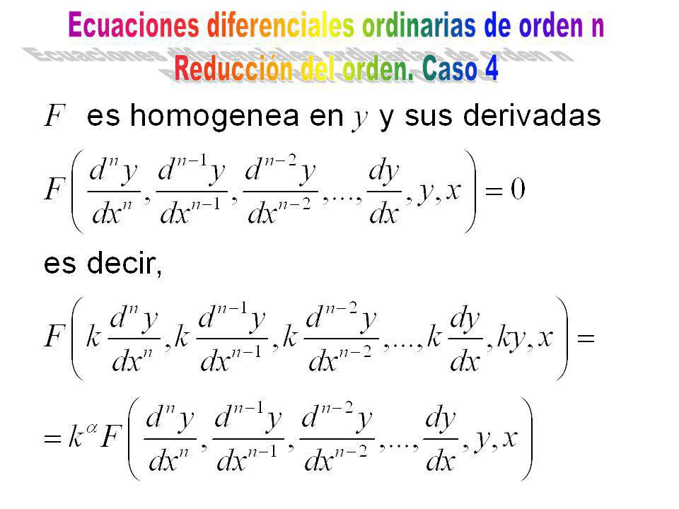 Ecuaciones diferenciales ordinarias de orden n