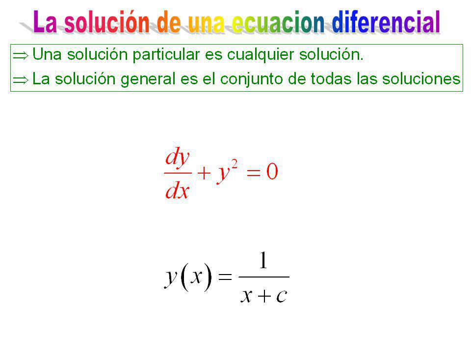 La solución de una ecuacion diferencial